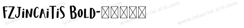 FZJinCaiTiS Bold字体转换